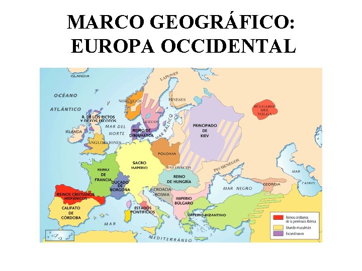 MARCO GEOGRÁFICO: EUROPA OCCIDENTAL 