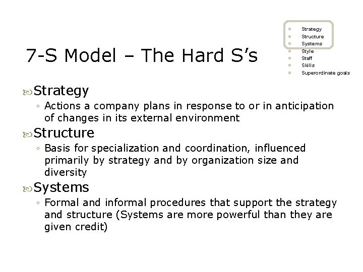 n n 7 -S Model – The Hard S’s n n n Strategy Structure