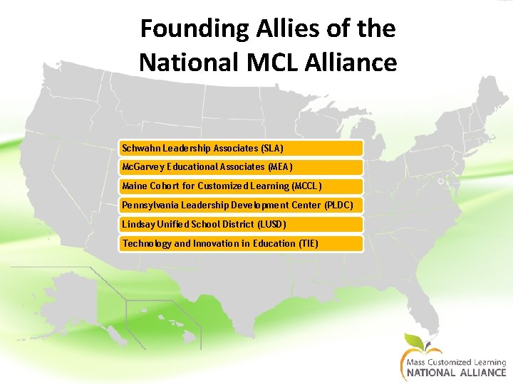 Founding Allies of the National MCL Alliance Schwahn Leadership Associates (SLA) Mc. Garvey Educational Founding Allies of the National MCL Alliance Schwahn Leadership Associates (SLA) Mc. Garvey Educational