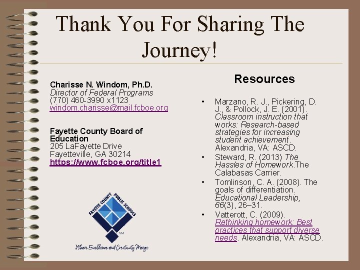 Thank You For Sharing The Journey! Charisse N. Windom, Ph. D. Director of Federal Thank You For Sharing The Journey! Charisse N. Windom, Ph. D. Director of Federal