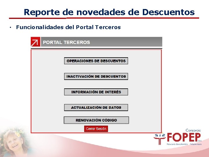 Reporte de novedades de Descuentos • Funcionalidades del Portal Terceros 