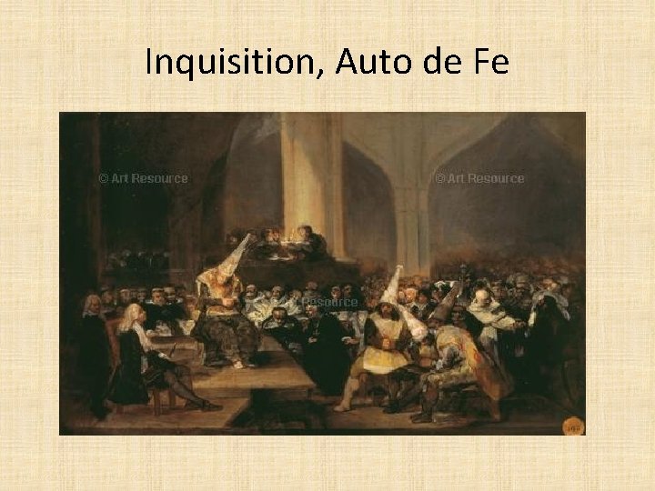 Inquisition, Auto de Fe 