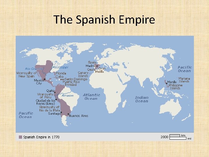 The Spanish Empire 