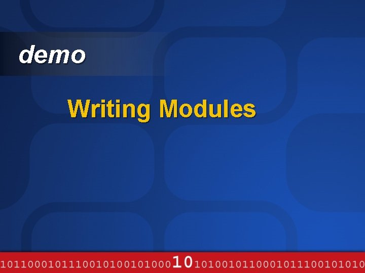 demo Writing Modules 