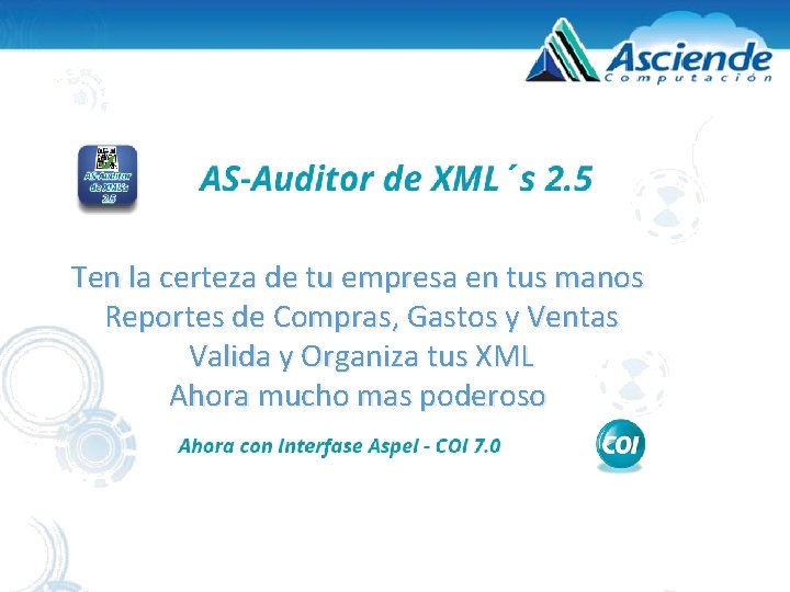 Ten la certeza de tu empresa en tus manos Reportes de Compras, Gastos y Ten la certeza de tu empresa en tus manos Reportes de Compras, Gastos y