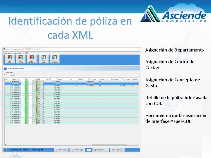 Identificación de póliza en cada XML Asignación de Departamento Asignación de Centro de Costos. Identificación de póliza en cada XML Asignación de Departamento Asignación de Centro de Costos.
