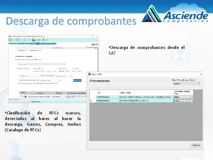 Descarga de comprobantes • Descarga de comprobantes desde el SAT • Clasificación de RFCs Descarga de comprobantes • Descarga de comprobantes desde el SAT • Clasificación de RFCs
