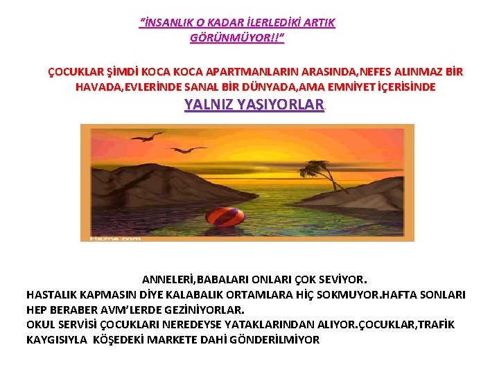 “İNSANLIK O KADAR İLERLEDİKİ ARTIK GÖRÜNMÜYOR!!” ÇOCUKLAR ŞİMDİ KOCA APARTMANLARIN ARASINDA, NEFES ALINMAZ BİR