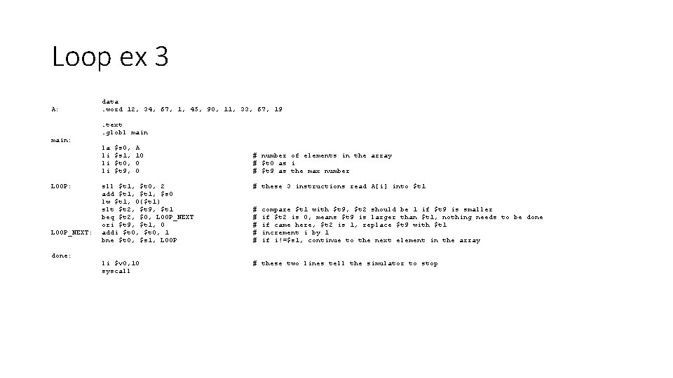 Loop ex 3 A: main: LOOP_NEXT: done: data. word 12, 34, 67, 1, 45, Loop ex 3 A: main: LOOP_NEXT: done: data. word 12, 34, 67, 1, 45,