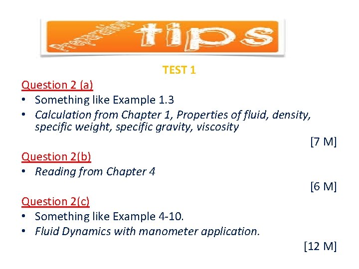 TEST 1 Question 2 (a) • Something like Example 1. 3 • Calculation from