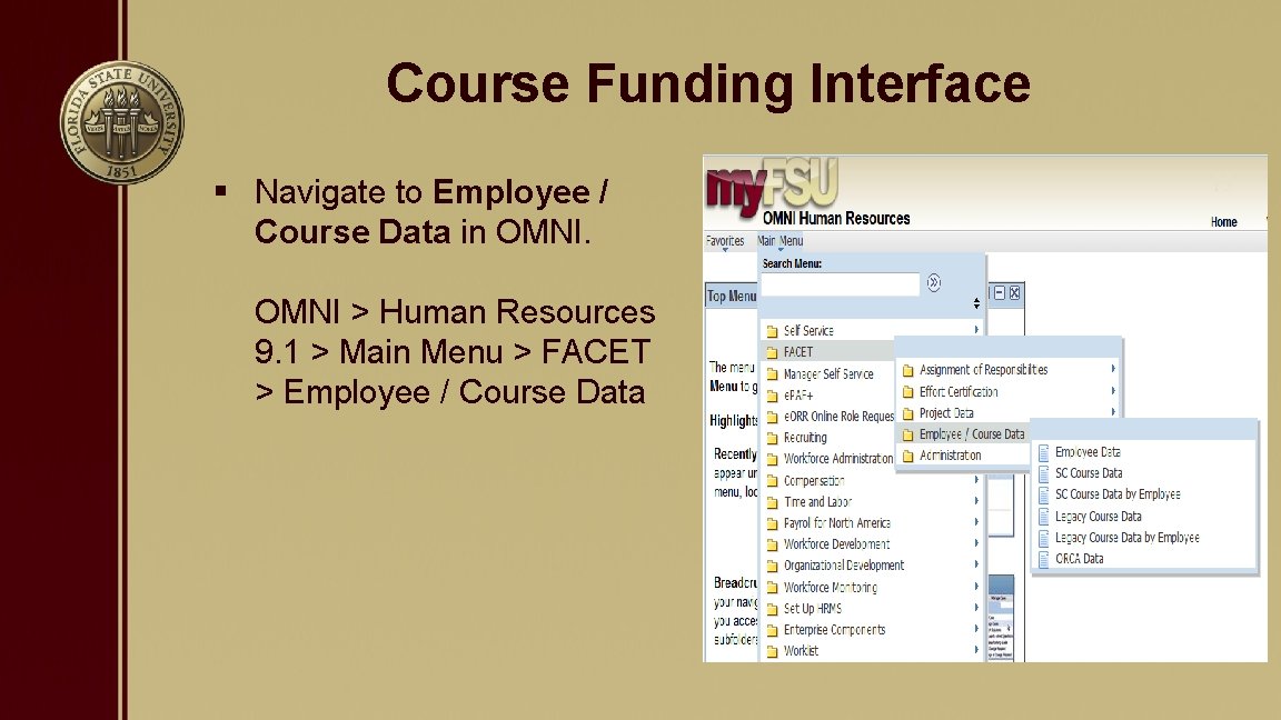 Course Funding Interface § Navigate to Employee / Course Data in OMNI > Human