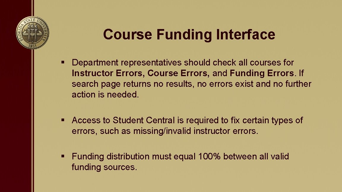 Course Funding Interface § Department representatives should check all courses for Instructor Errors, Course