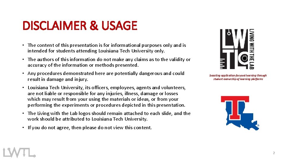 DISCLAIMER & USAGE • The content of this presentation is for informational purposes only