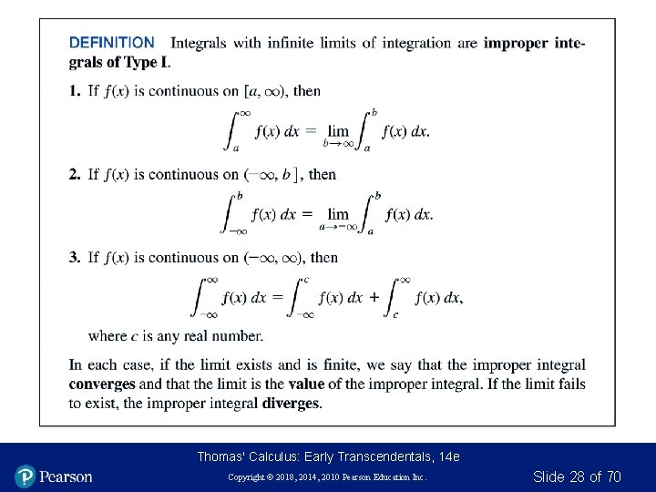 Thomas' Calculus: Early Transcendentals, 14 e Copyright © 2018, 2014, 2010 Pearson Education Inc.