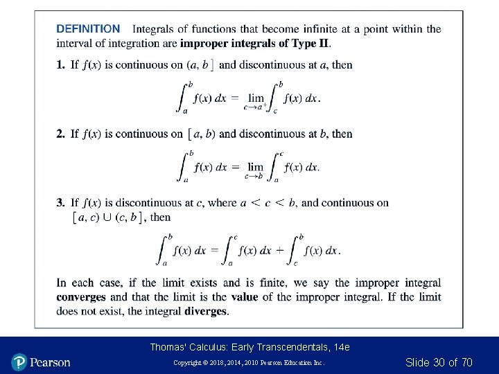 Thomas' Calculus: Early Transcendentals, 14 e Copyright © 2018, 2014, 2010 Pearson Education Inc.