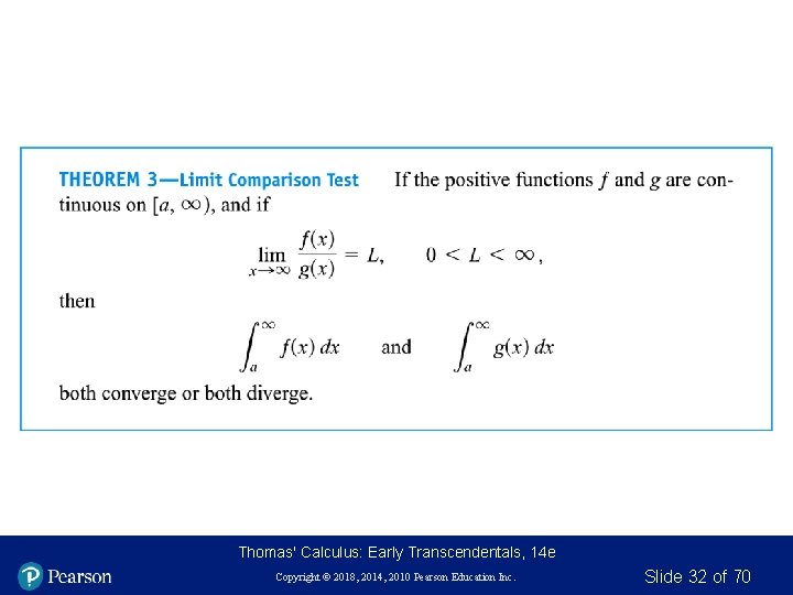 Thomas' Calculus: Early Transcendentals, 14 e Copyright © 2018, 2014, 2010 Pearson Education Inc.