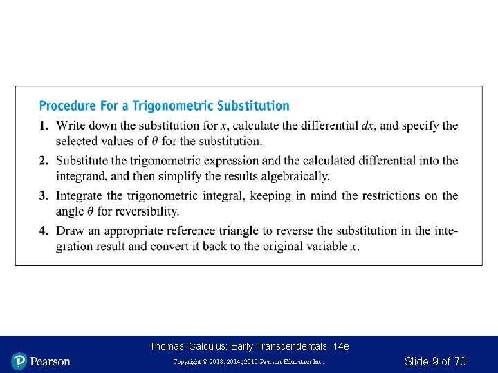 Thomas' Calculus: Early Transcendentals, 14 e Copyright © 2018, 2014, 2010 Pearson Education Inc.