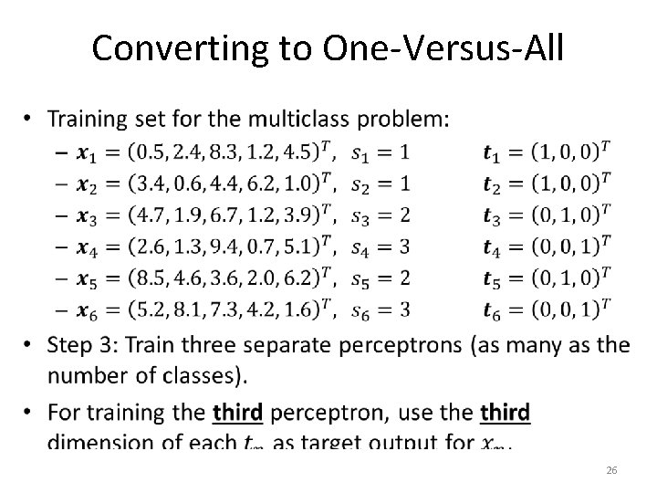 Converting to One-Versus-All • 26 