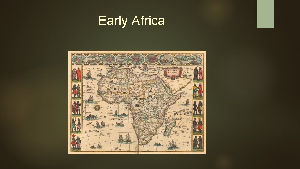 Early Africa 