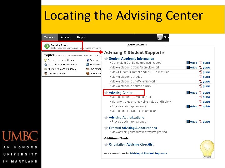 Locating the Advising Center Locating the Advising Center