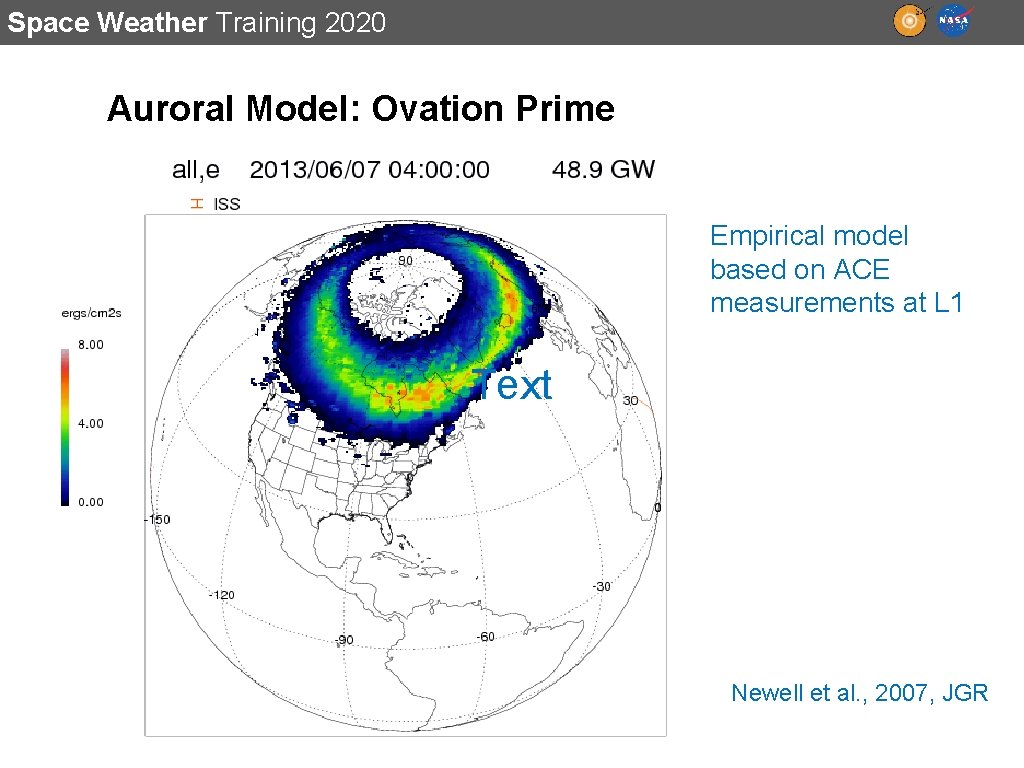 Space Weather Training 2020 Auroral Model: Ovation Prime Empirical model based on ACE measurements