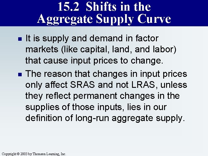 15. 2 Shifts in the Aggregate Supply Curve n n It is supply and