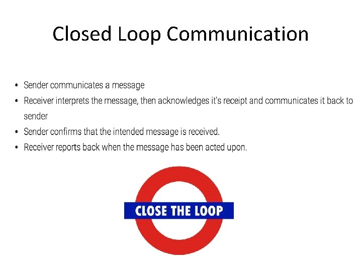 Closed Loop Communication 
