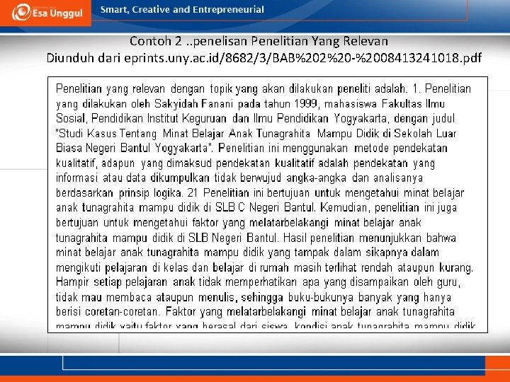 Contoh 2. . penelisan Penelitian Yang Relevan Diunduh dari eprints. uny. ac. id/8682/3/BAB%202%20 -%2008413241018.