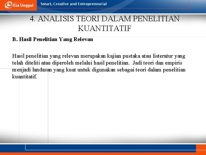 4. ANALISIS TEORI DALAM PENELITIAN KUANTITATIF B. Hasil Penelitian Yang Relevan Hasil penelitian yang