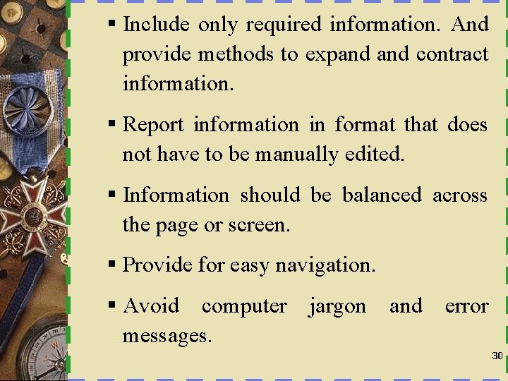 § Include only required information. And provide methods to expand contract information. § Report