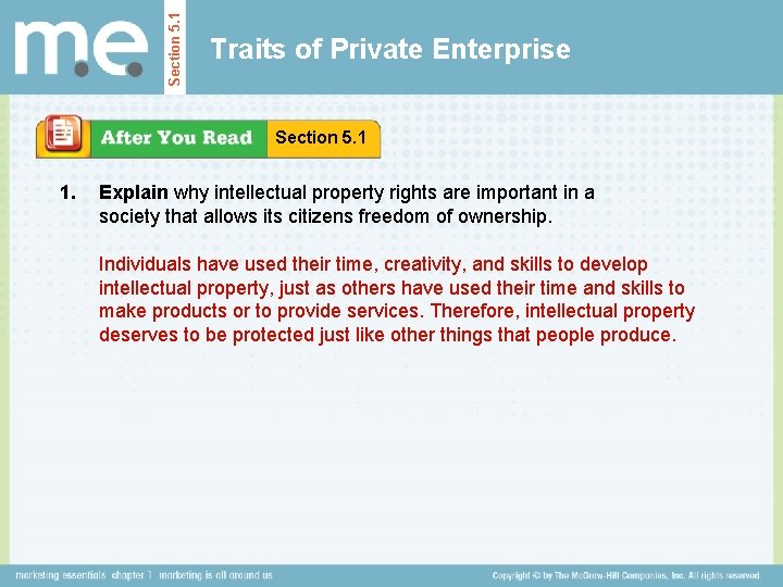 Section 5. 1 Traits of Private Enterprise Section 5. 1 1. Explain why intellectual