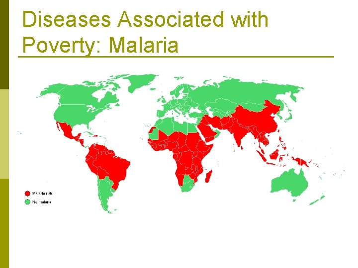 Diseases Associated with Poverty: Malaria 