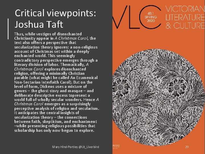 Critical viewpoints: Joshua Taft Thus, while vestiges of disenchanted Christianity appear in A Christmas