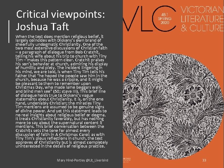 Critical viewpoints: Joshua Taft When the text does mention religious belief, it largely coincides