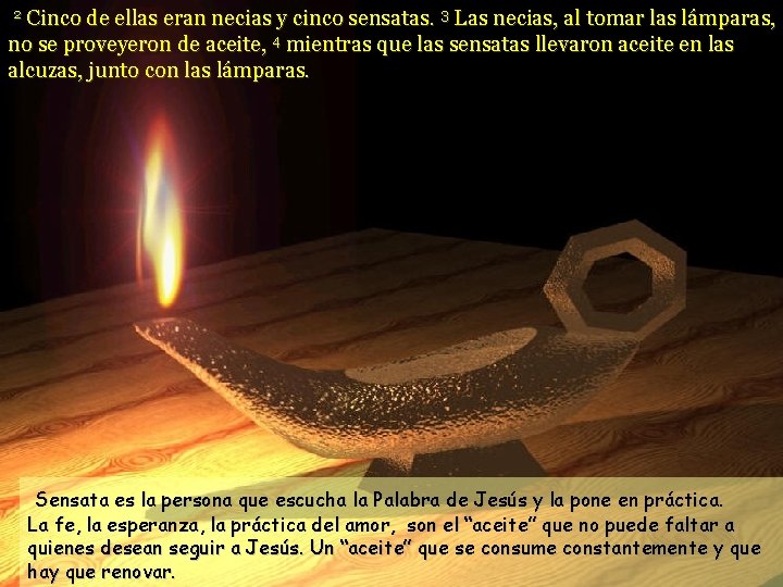 Cinco de ellas eran necias y cinco sensatas. 3 Las necias, al tomar las Cinco de ellas eran necias y cinco sensatas. 3 Las necias, al tomar las