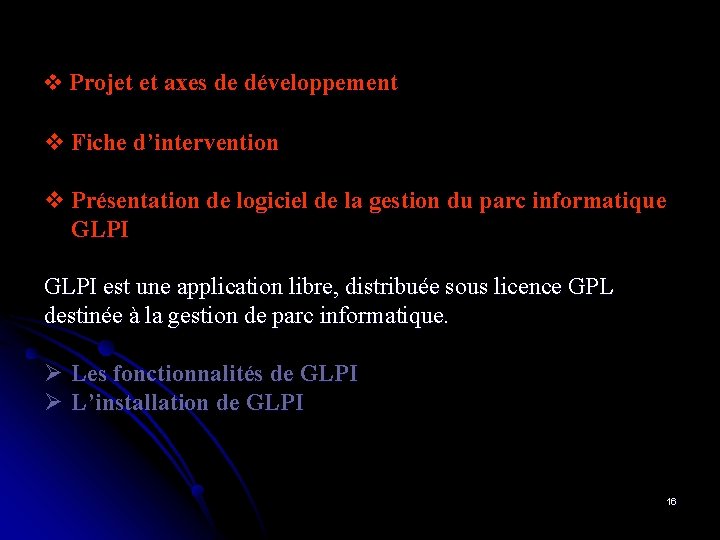 v Projet et axes de développement v Fiche d’intervention v Présentation de logiciel de v Projet et axes de développement v Fiche d’intervention v Présentation de logiciel de