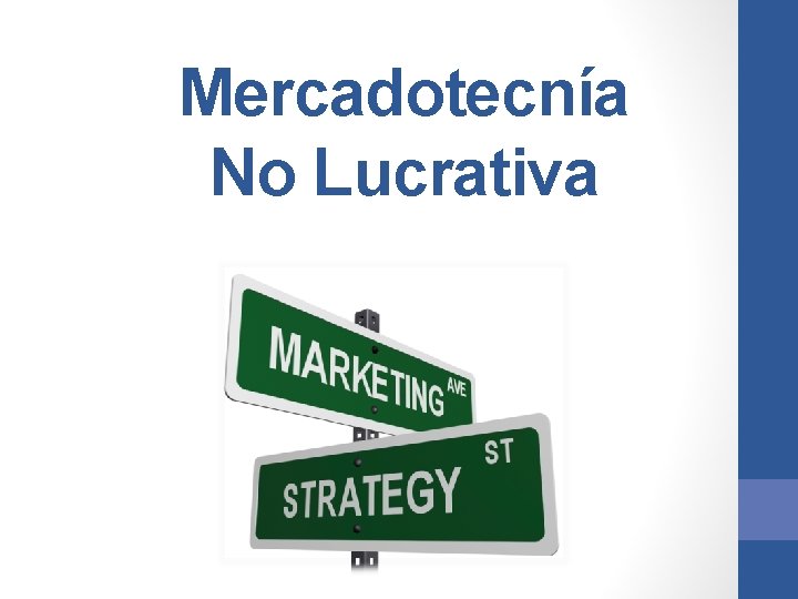 Mercadotecnía No Lucrativa 