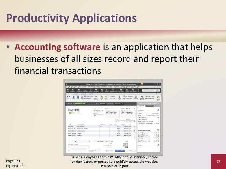 Productivity Applications • Accounting software is an application that helps businesses of all sizes