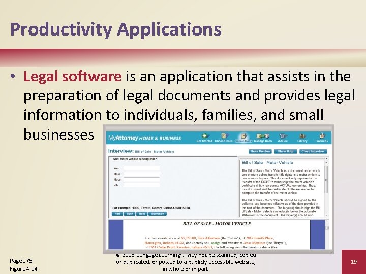 Productivity Applications • Legal software is an application that assists in the preparation of