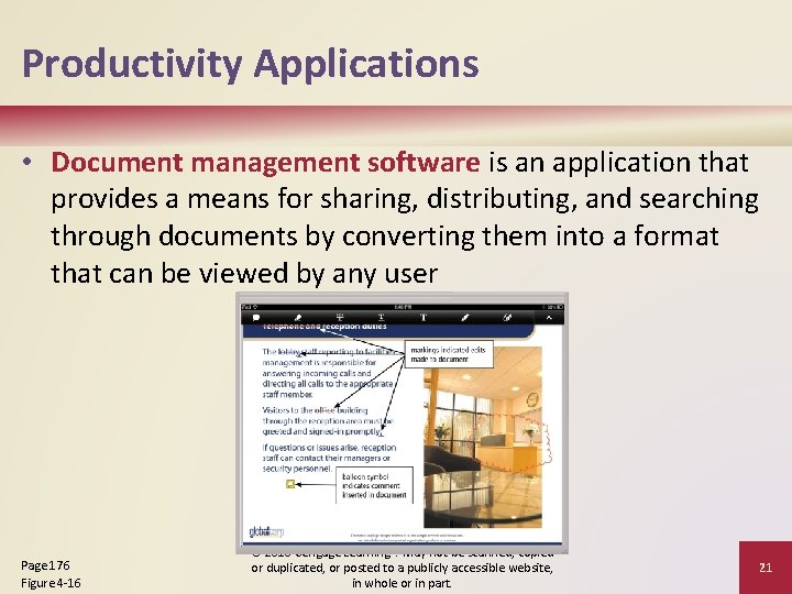Productivity Applications • Document management software is an application that provides a means for