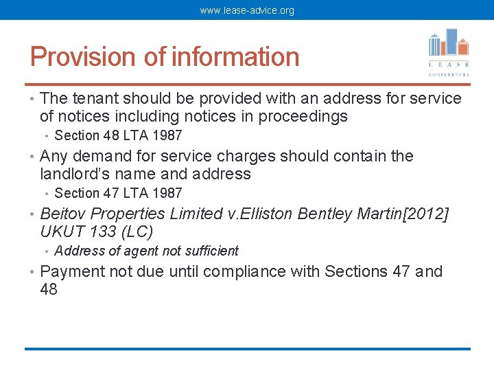 www. lease-advice. org Provision of information • The tenant should be provided with an