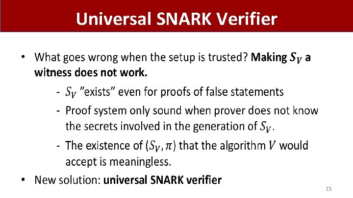 Universal SNARK Verifier • 15 
