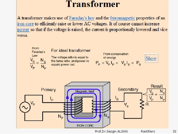 Prof. Dr. Sezgin ALSAN Rectifiers 33 