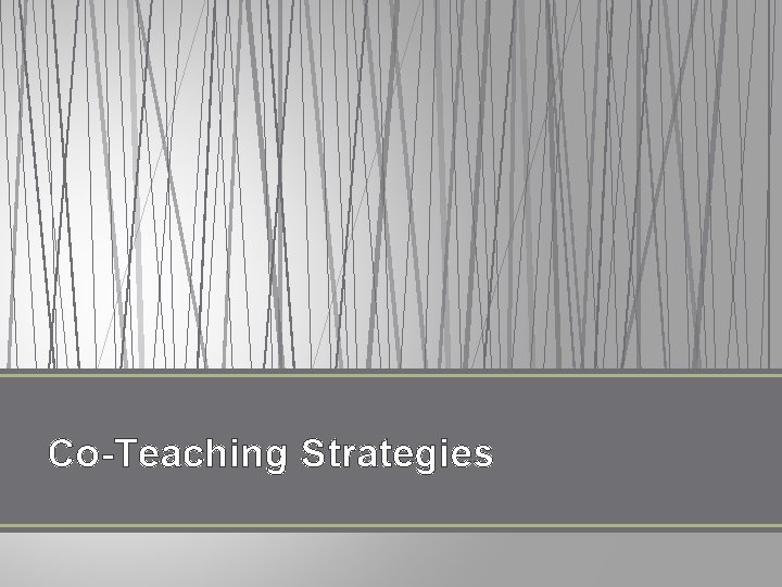 Co-Teaching Strategies 
