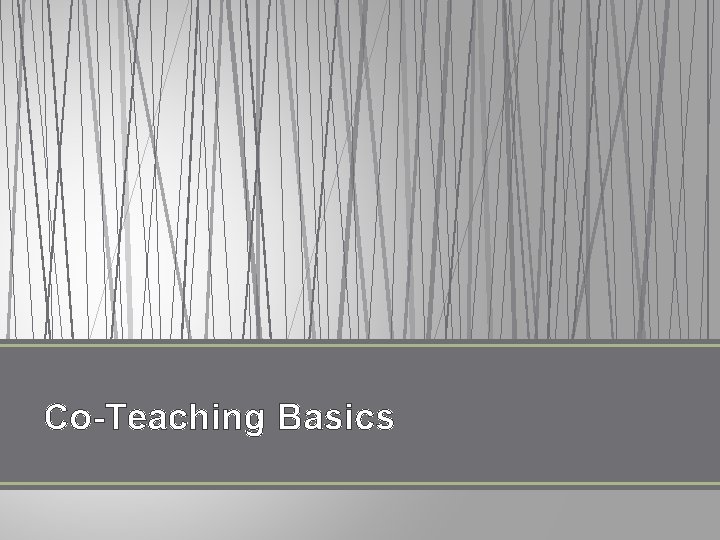 Co-Teaching Basics 