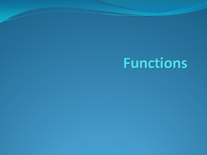 Functions 