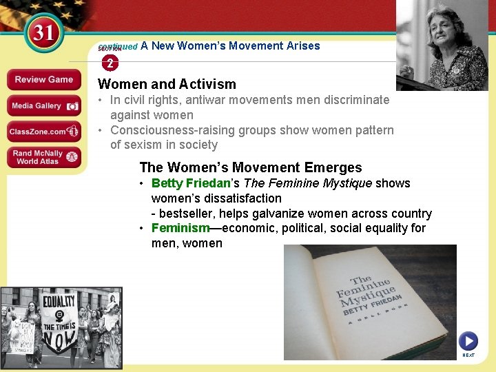 continued SECTION A New Women’s Movement Arises 2 Women and Activism • In civil