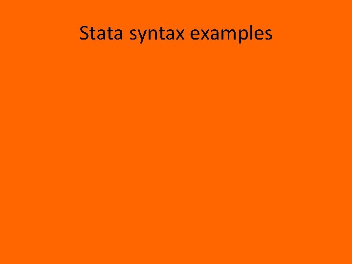 Stata syntax examples 