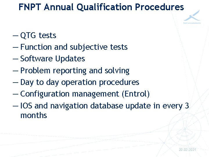 FNPT Annual Qualification Procedures — QTG tests — Function and subjective tests — Software