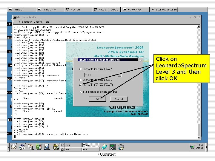 Click on Leonardo. Spectrum Level 3 and then click OK Fall 08, Oct 31